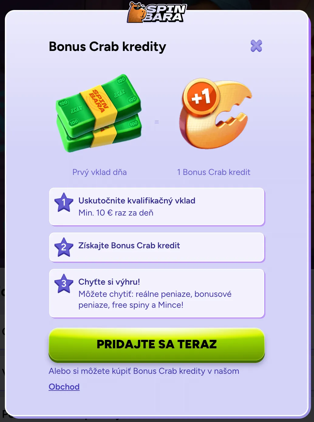 Spinbara Bonus Crab: 1 kredit za prvý vklad dňa. Vyhrajte peniaze, free spiny alebo mince! Bonus Crab kredity – získajte odmenu za prvý vklad dňa vo Spinbara kasíne
